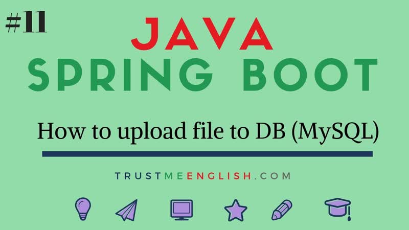 free урок 11 how to upload file to db using java hd