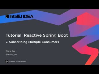 free reactive spring boot part 7 subscribing multiple consumers hd