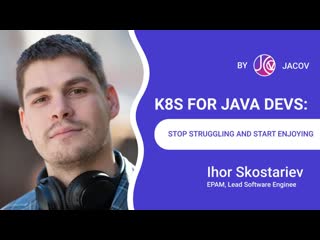 free k8s for java devs stop struggling and start enjoying jacov en hd