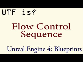 free game logic control flow sequence node hd