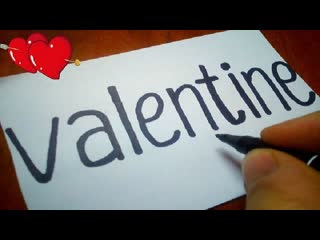 free поэтапное рисование превратить слово valentine валентинка в рисунок рисование для детей hd