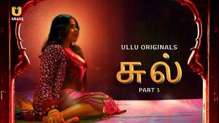 free chull p03 2023 tamil hot web series ullu hd