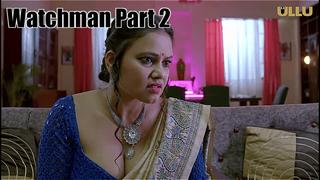 free watchman part 2 ullu hot web series 2023 hd