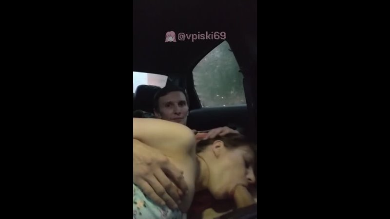 free дал на клык в машине блядь сосет огромный хуй на камеру русское домашнее порно hd