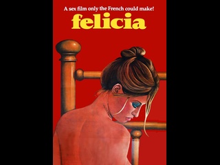 free французская эротическая драма тысяча и одно извращение фелиции les mille et une perversions de felicia 1975 год hd