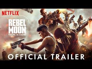 free мятежная луна дарующая шрамы rebel moon part two the scargiver трейлер фильма hd